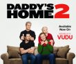 Daddy’s Home 2 Comedy Movie Now Available